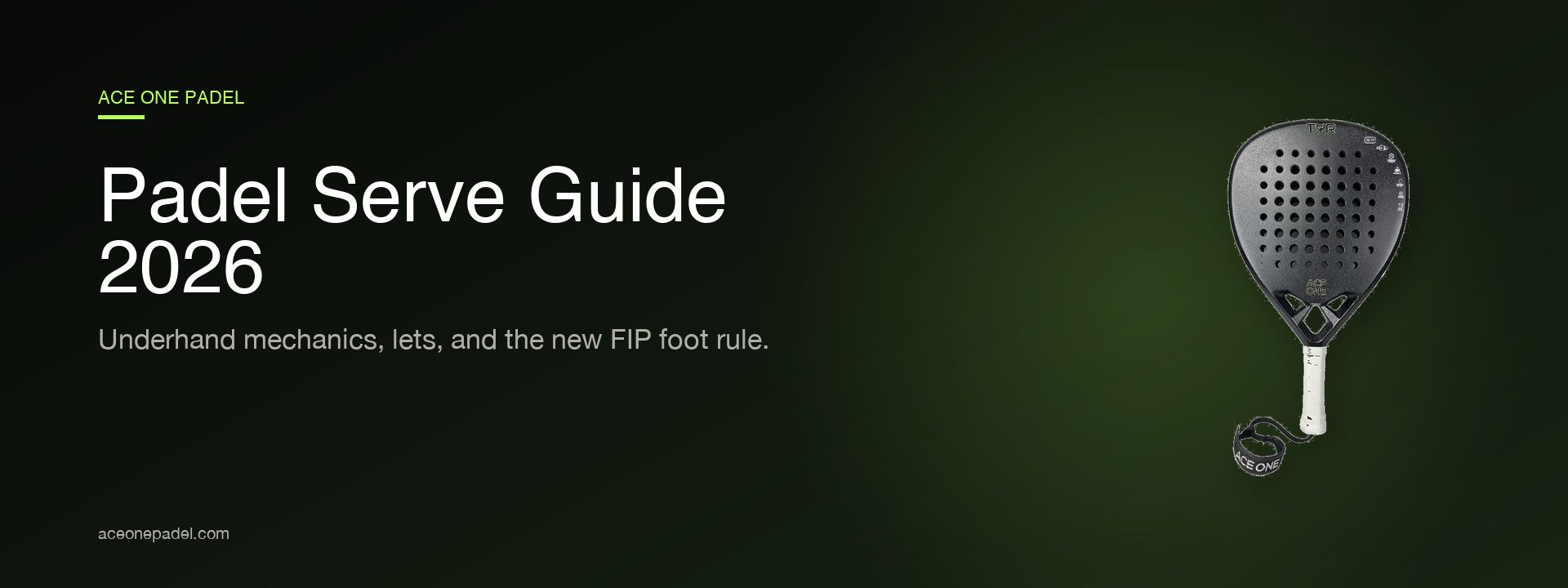 Padel serve rules and technique 2026 guide hero banner with TŸR racket